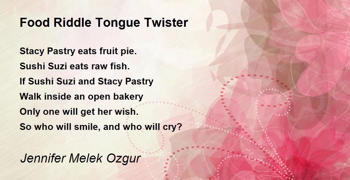 Food Riddle Tongue Twister - Food Riddle Tongue Twister Poem by