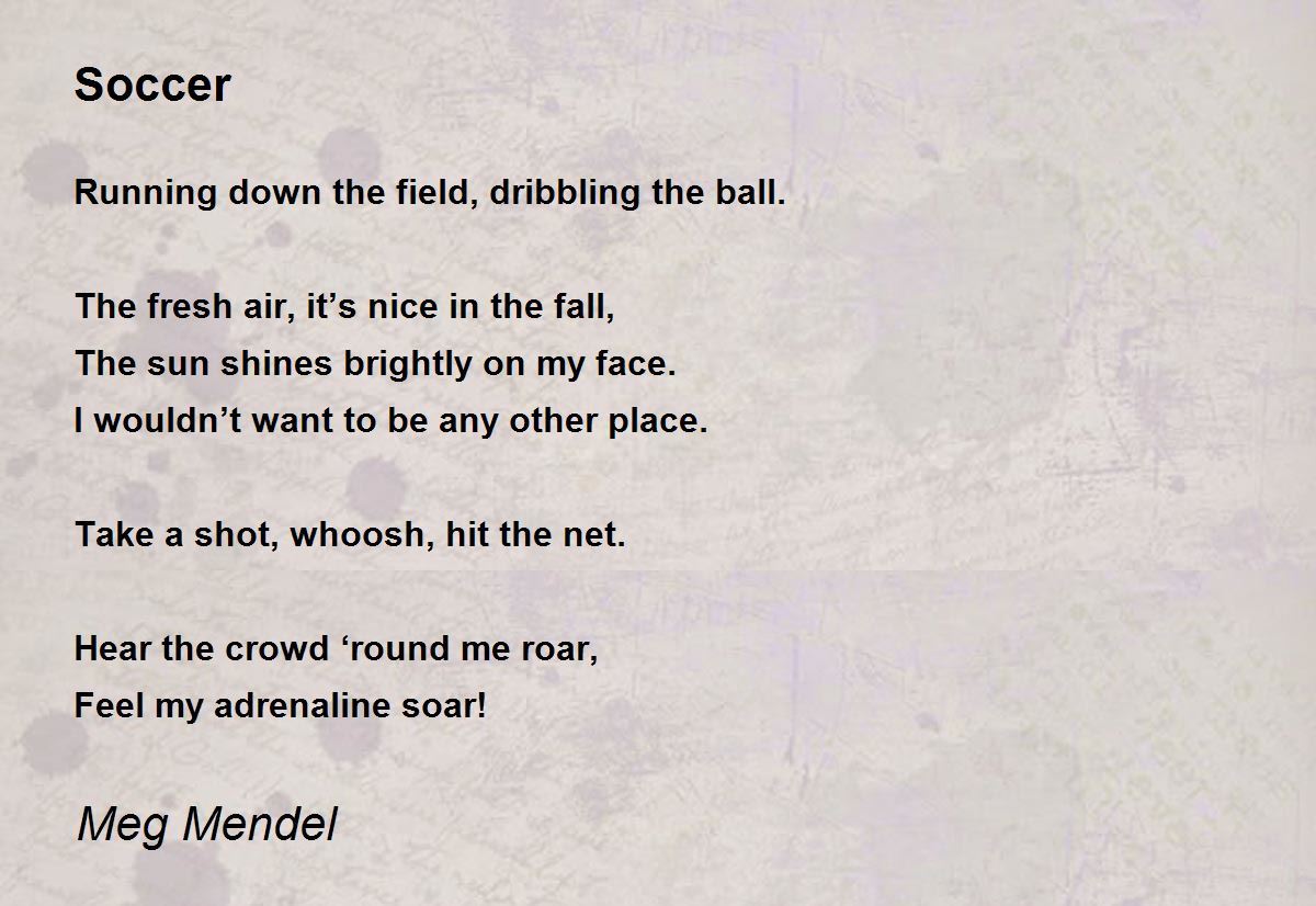 Soccer by Meg Mendel Soccer Poem