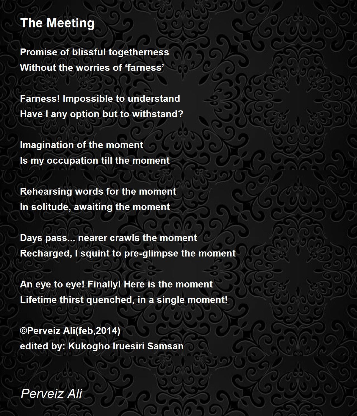 The Meeting Poem by Perveiz Ali Poem Hunter