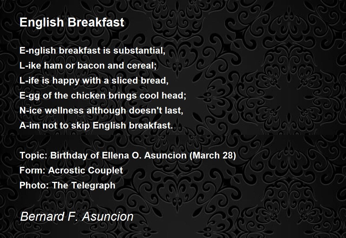 English Breakfast English Breakfast Poem by Bernard F. Asuncion