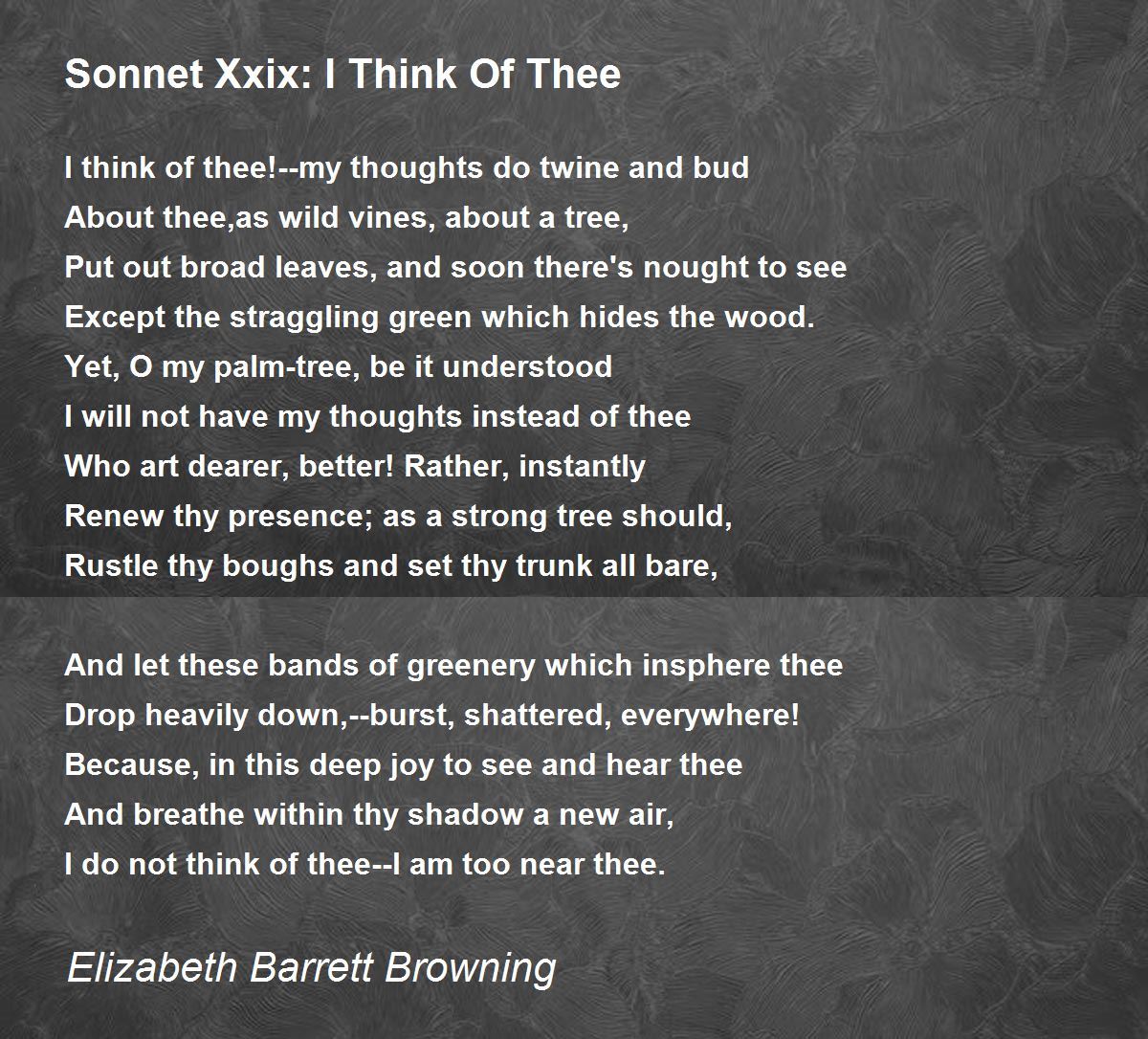 Sonnet Xxix: I Think Of Thee Poem by Elizabeth Barrett 