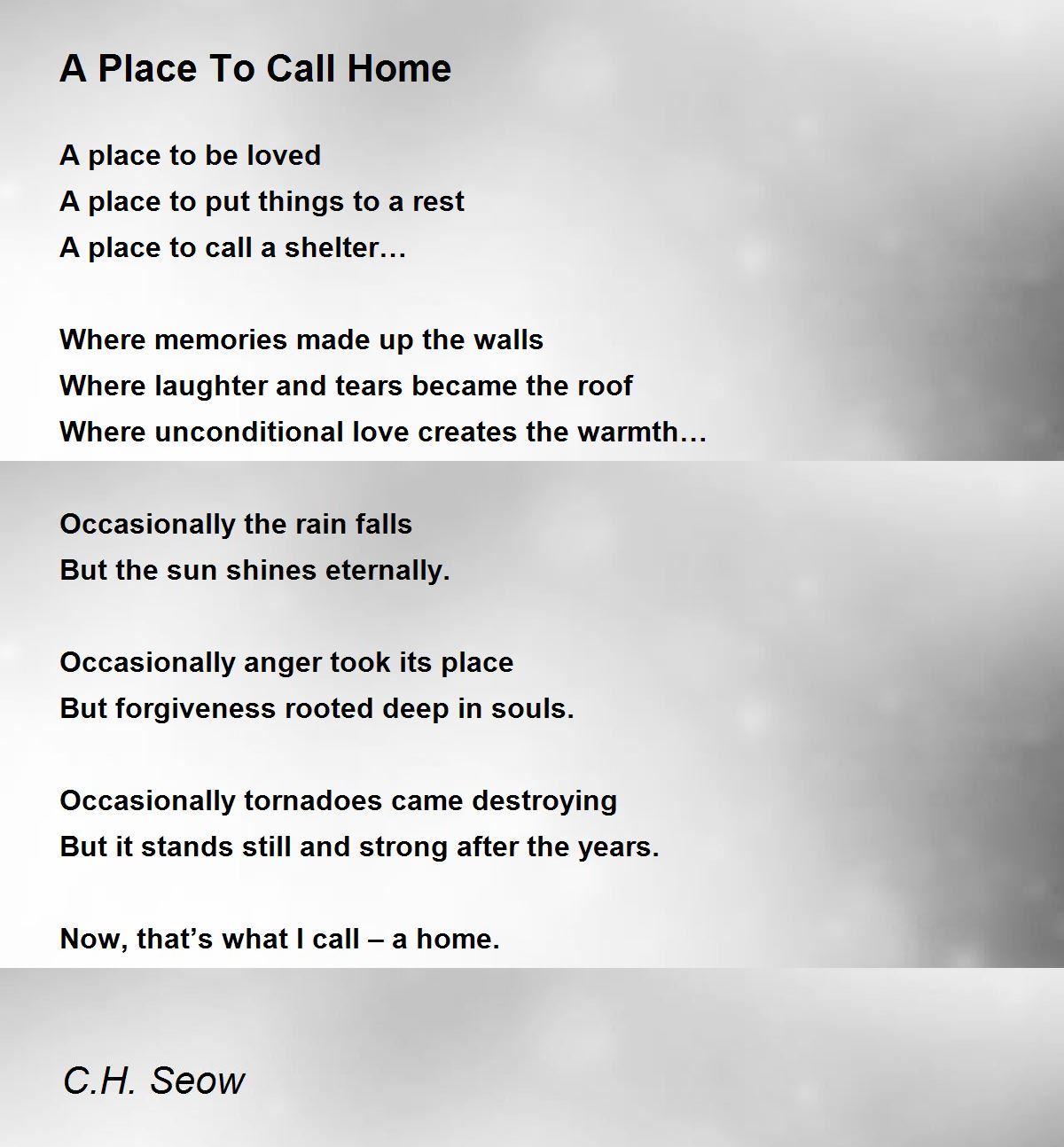 A Place To Call Home A Place To Call Home Poem by C.H. Seow