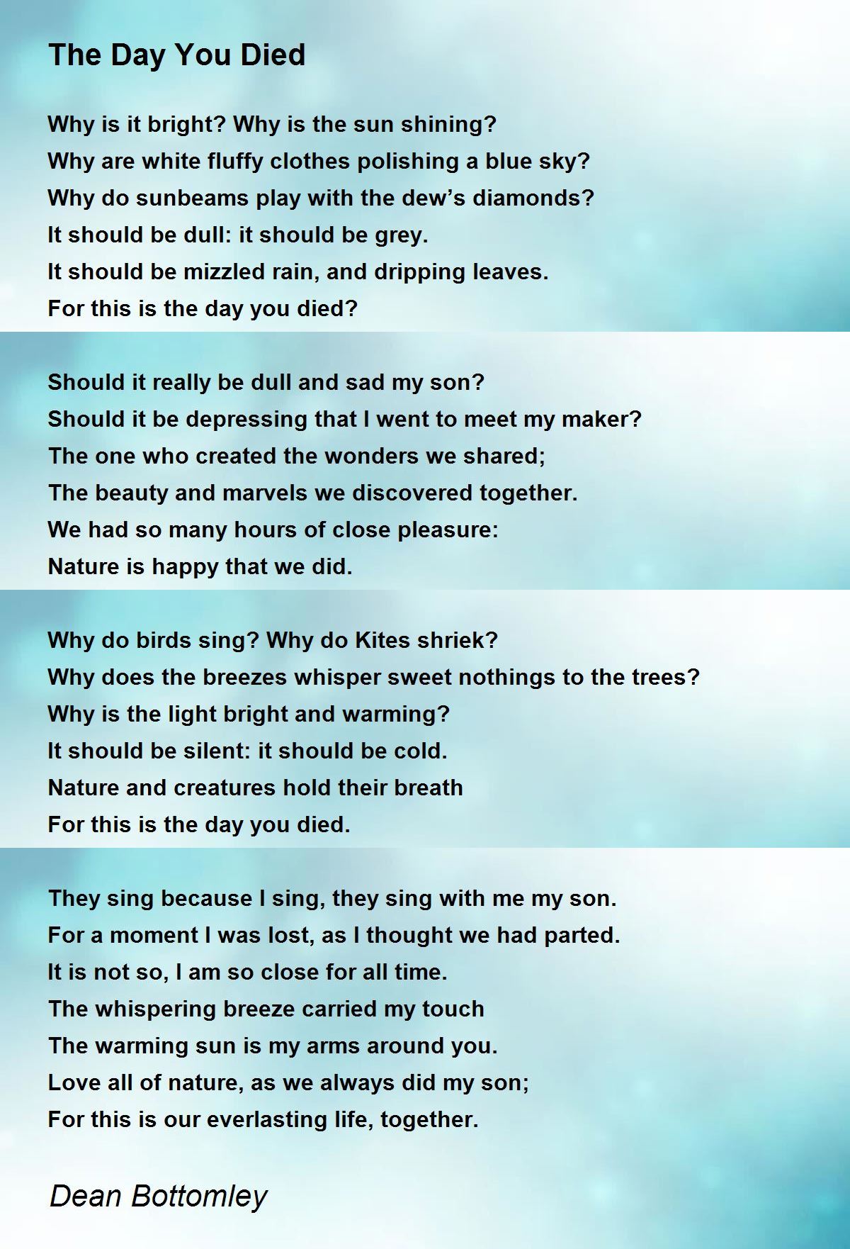 The Day You Died Poem by Dean Bottomley - Poem Hunter