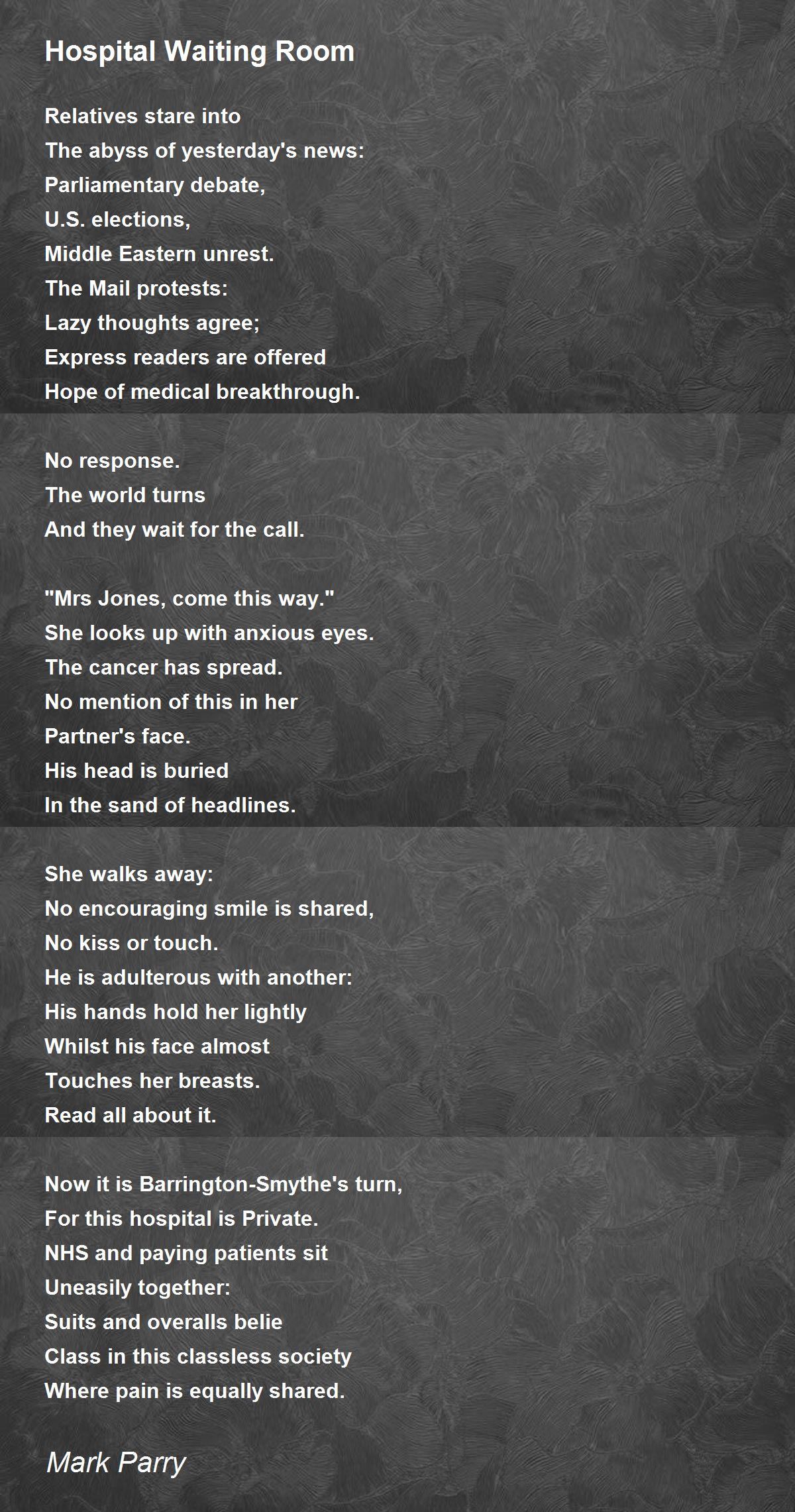 Hospital Waiting Room Hospital Waiting Room Poem by Mark Parry