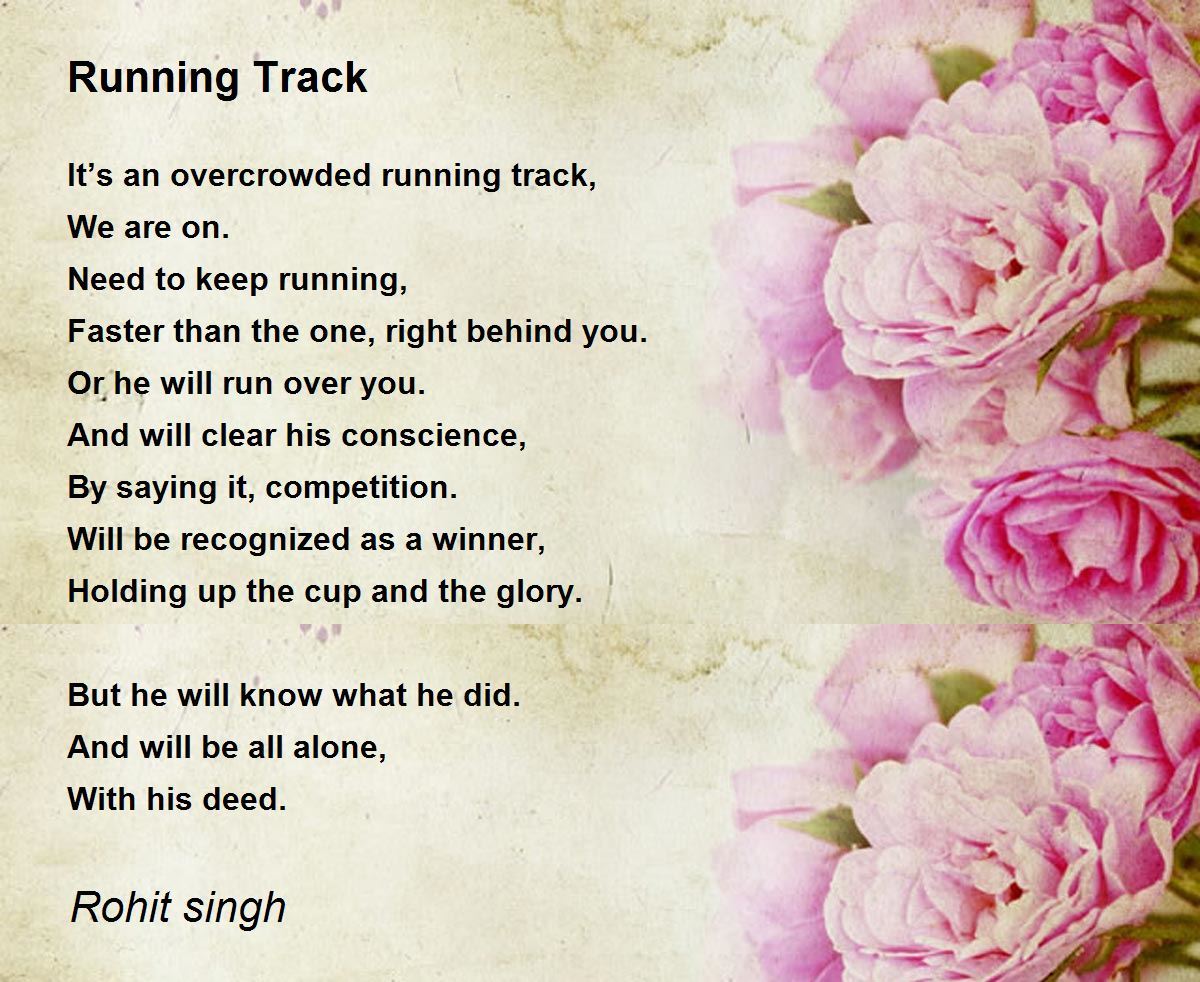 Running Track Running Track Poem by Rohit singh