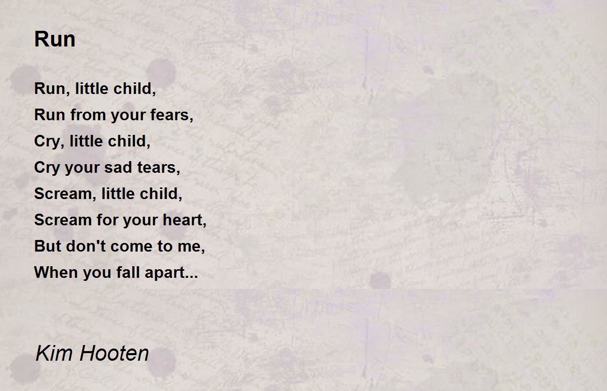 Run Run Poem by Kim Hooten