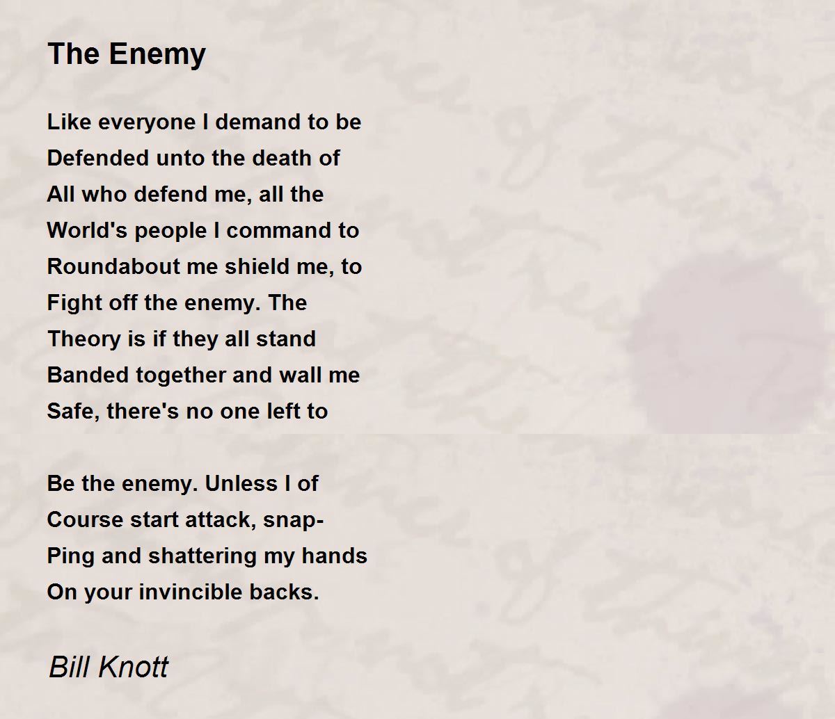 The Enemy The Enemy Poem by Bill Knott