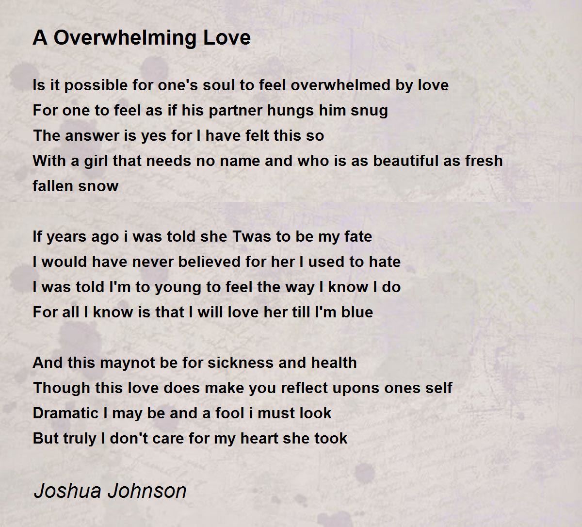 A Overwhelming Love A Overwhelming Love Poem by Joshua Johnson