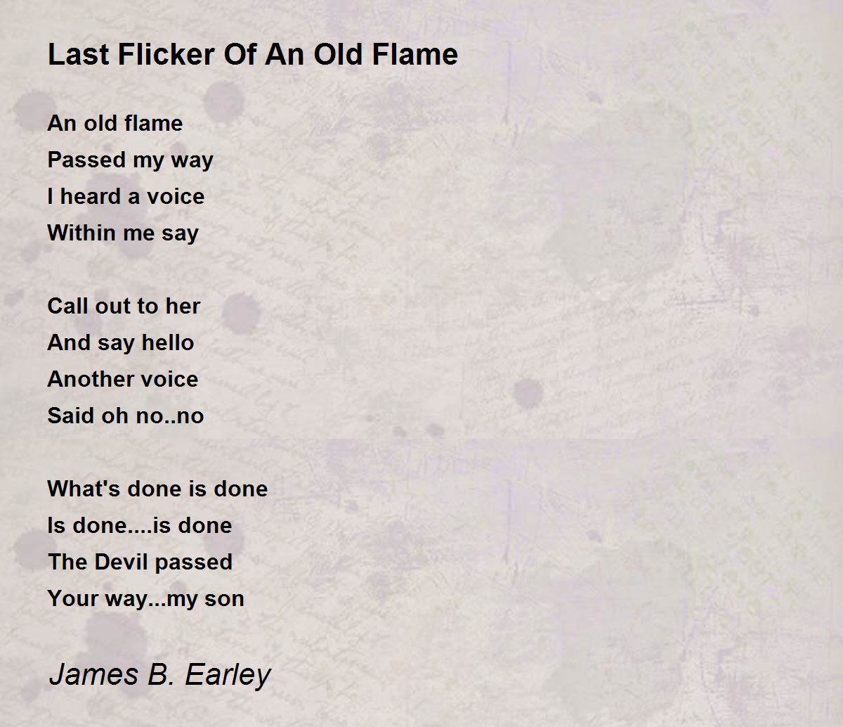 Last Flicker Of An Old Flame Last Flicker Of An Old Flame Poem by