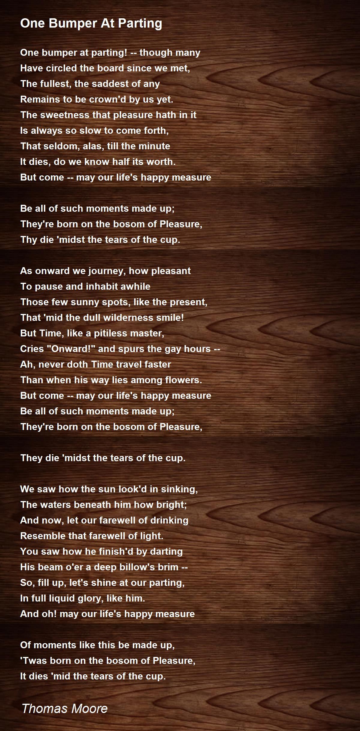 One Bumper At Parting Poem by Thomas Moore Poem Hunter