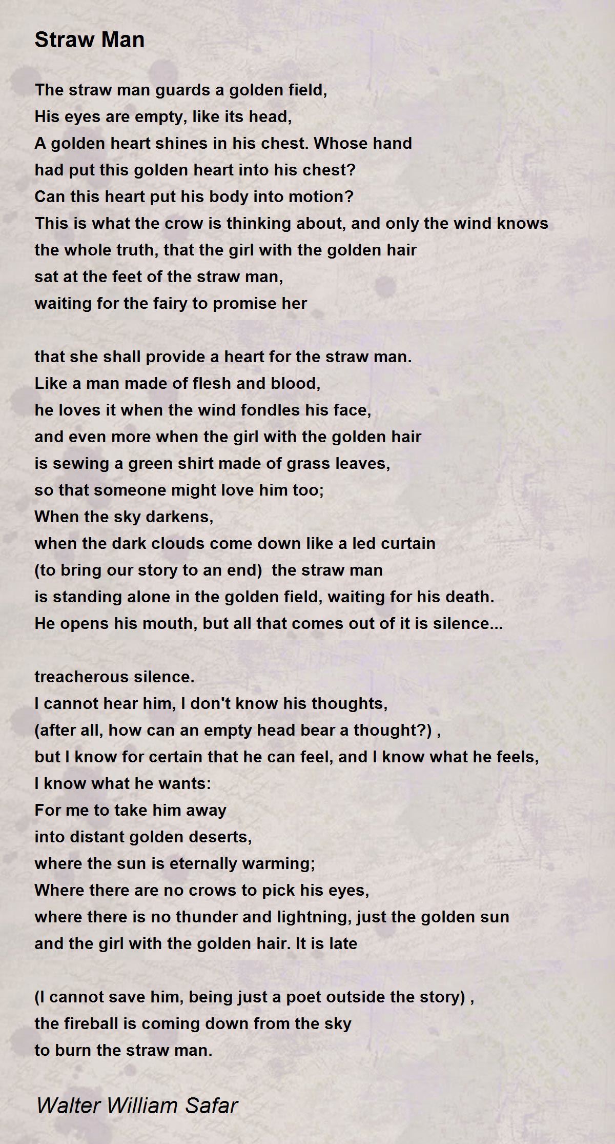 Straw Man Straw Man Poem by Walter William Safar