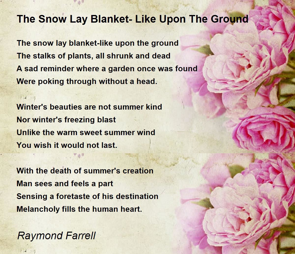 The Snow Lay BlanketLike Upon The Ground The Snow Lay BlanketLike
