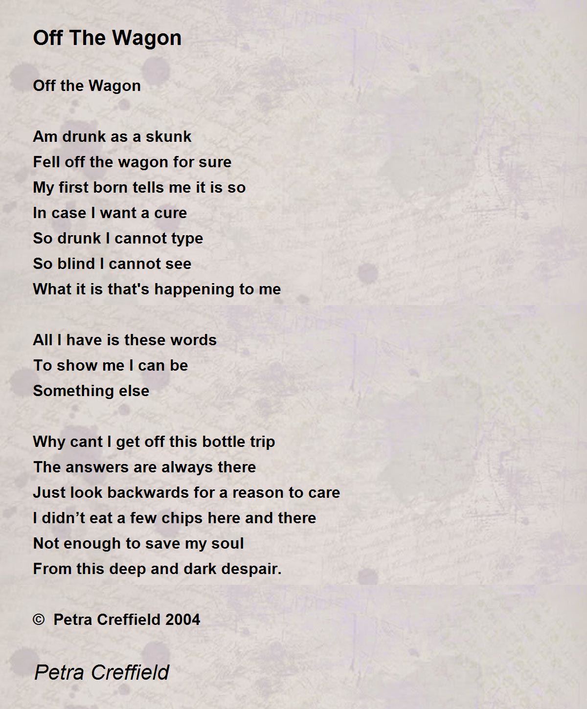 Off The Wagon by Petra Creffield Off The Wagon Poem