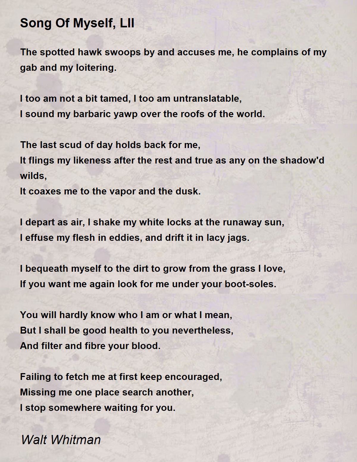 Song Of Myself, LII Song Of Myself, LII Poem by Walt Whitman