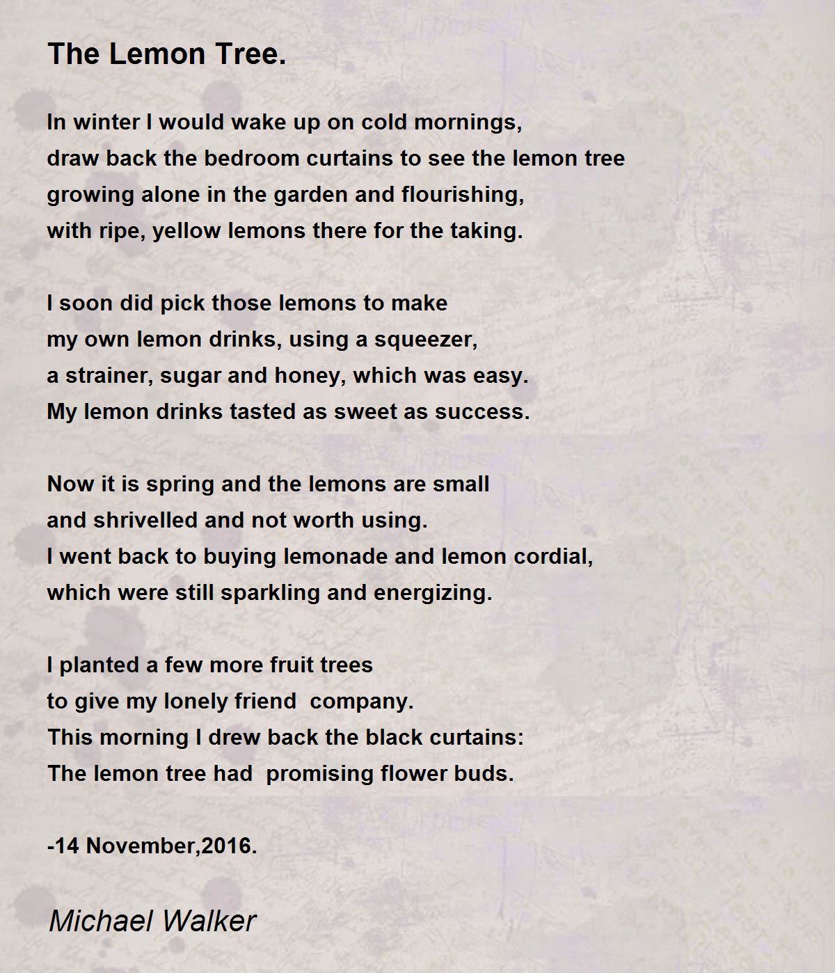 The Lemon Tree. The Lemon Tree. Poem by Michael Walker