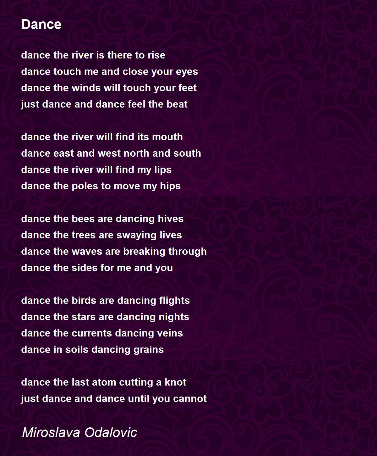 Dance Poem by Miroslava Odalovic Poem Hunter
