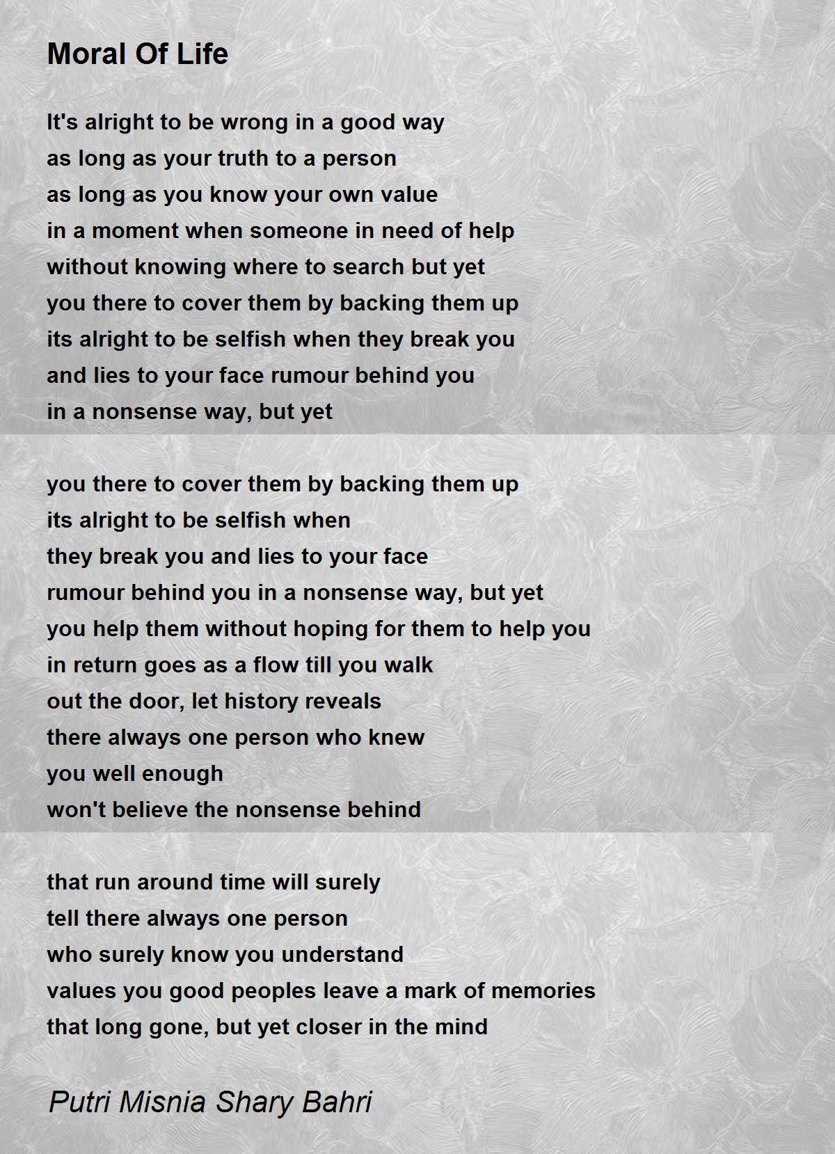 Moral Of Life Poem by Misnia Bahri Awaludin - Poem Hunter