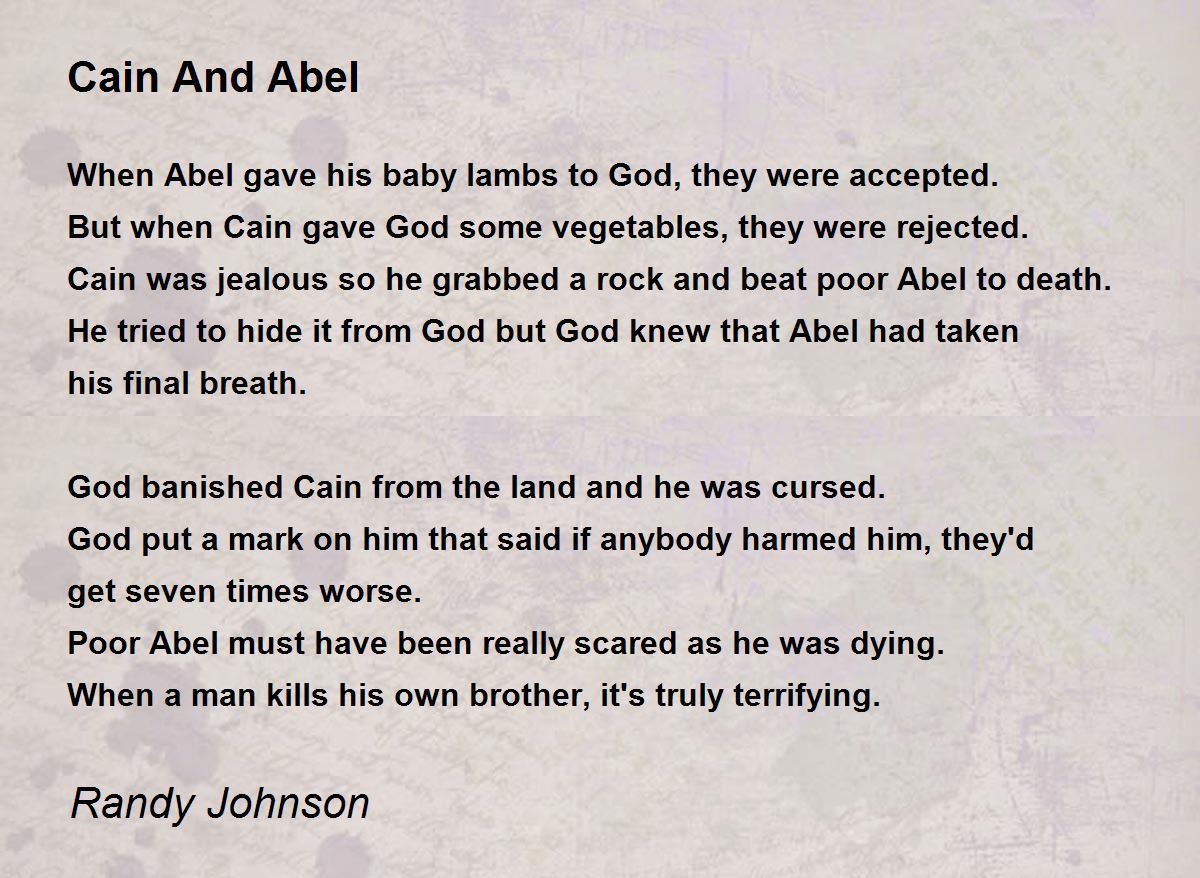 Cain And Abel - Cain And Abel Poem By Randy Johnson