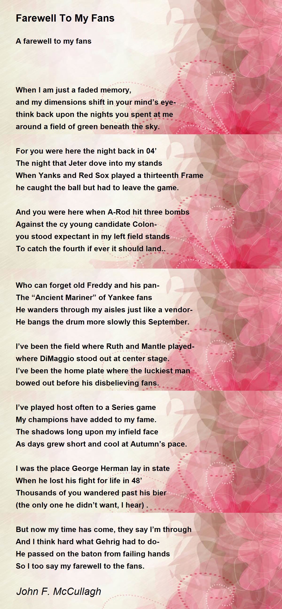 Farewell To My Fans Farewell To My Fans Poem by John F. McCullagh