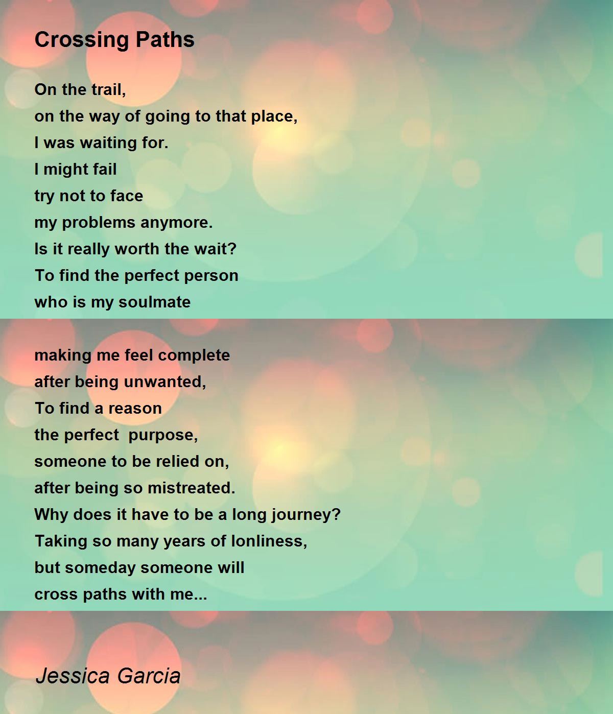Crossing Paths By Jessica Garcia Crossing Paths Poem