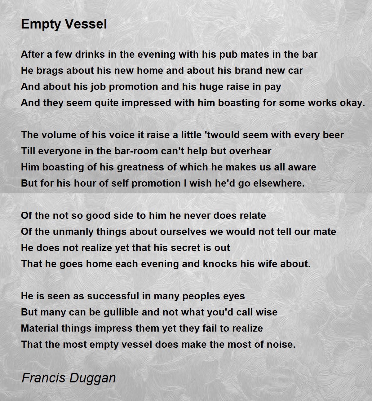 Empty Vessel Empty Vessel Poem by Francis Duggan