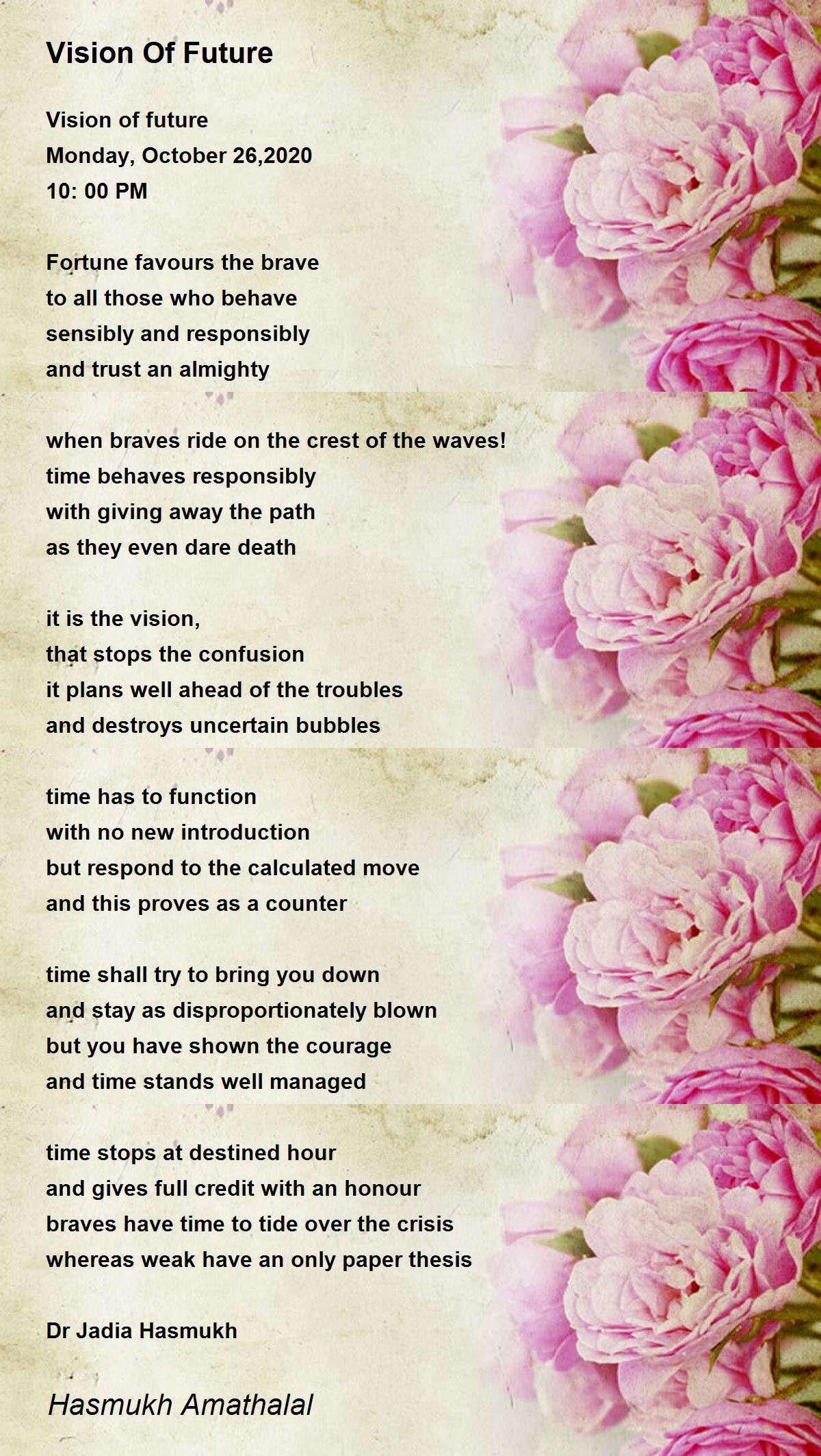 Vision Of Future Vision Of Future Poem by Mehta Hasmukh Amathaal