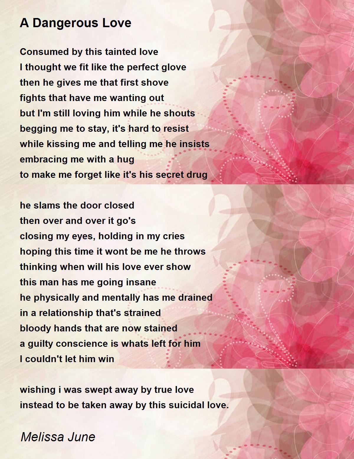 A Dangerous Love A Dangerous Love Poem by Melissa June