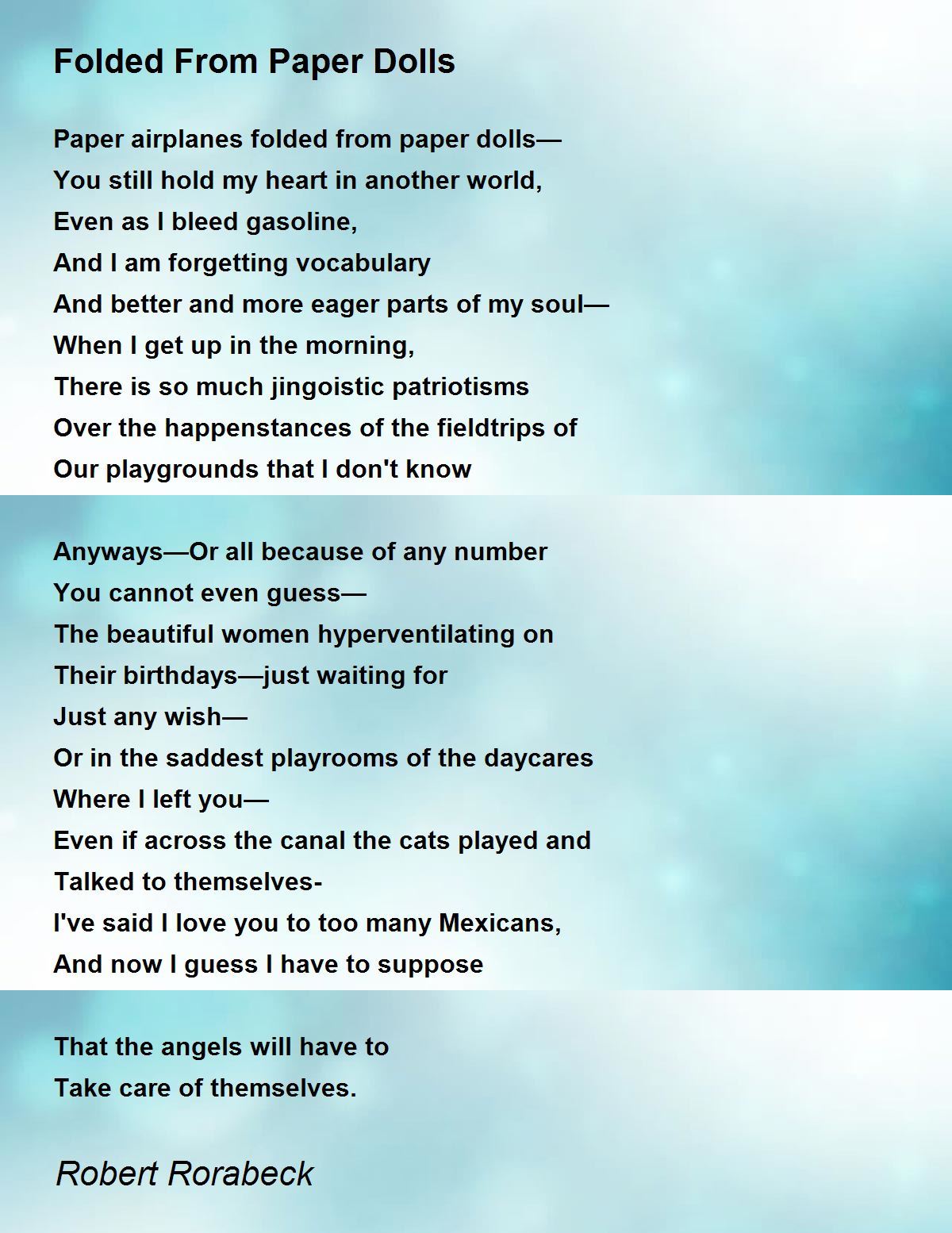 Folded From Paper Dolls by Robert Rorabeck Folded From Paper Dolls Poem