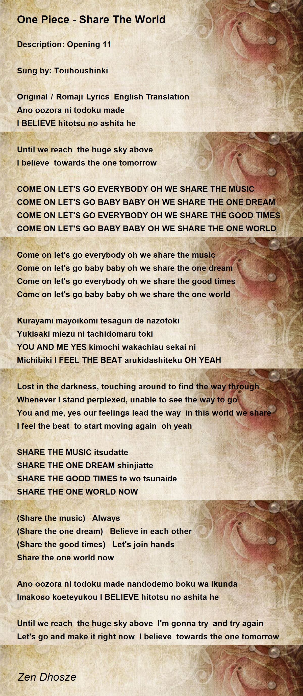 One Piece Share The World One Piece Share The World Poem By Zen Dhosze