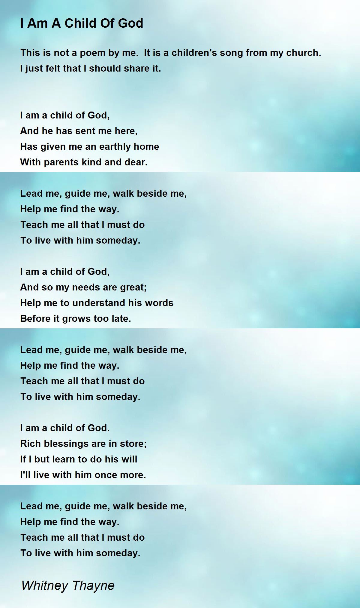 I Am A Child Of God Poem By Whitney Thayne Poem Hunter