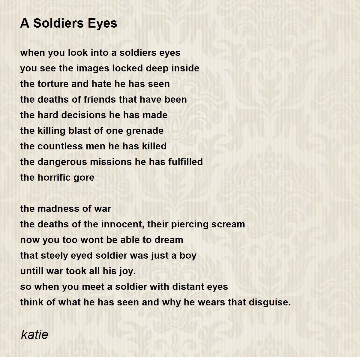 A Soldiers Eyes A Soldiers Eyes Poem by katie