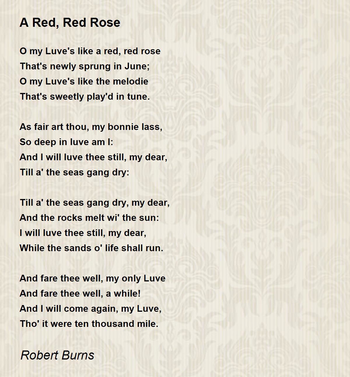A Red, Red Rose Poem by Robert Burns - Poem Hunter