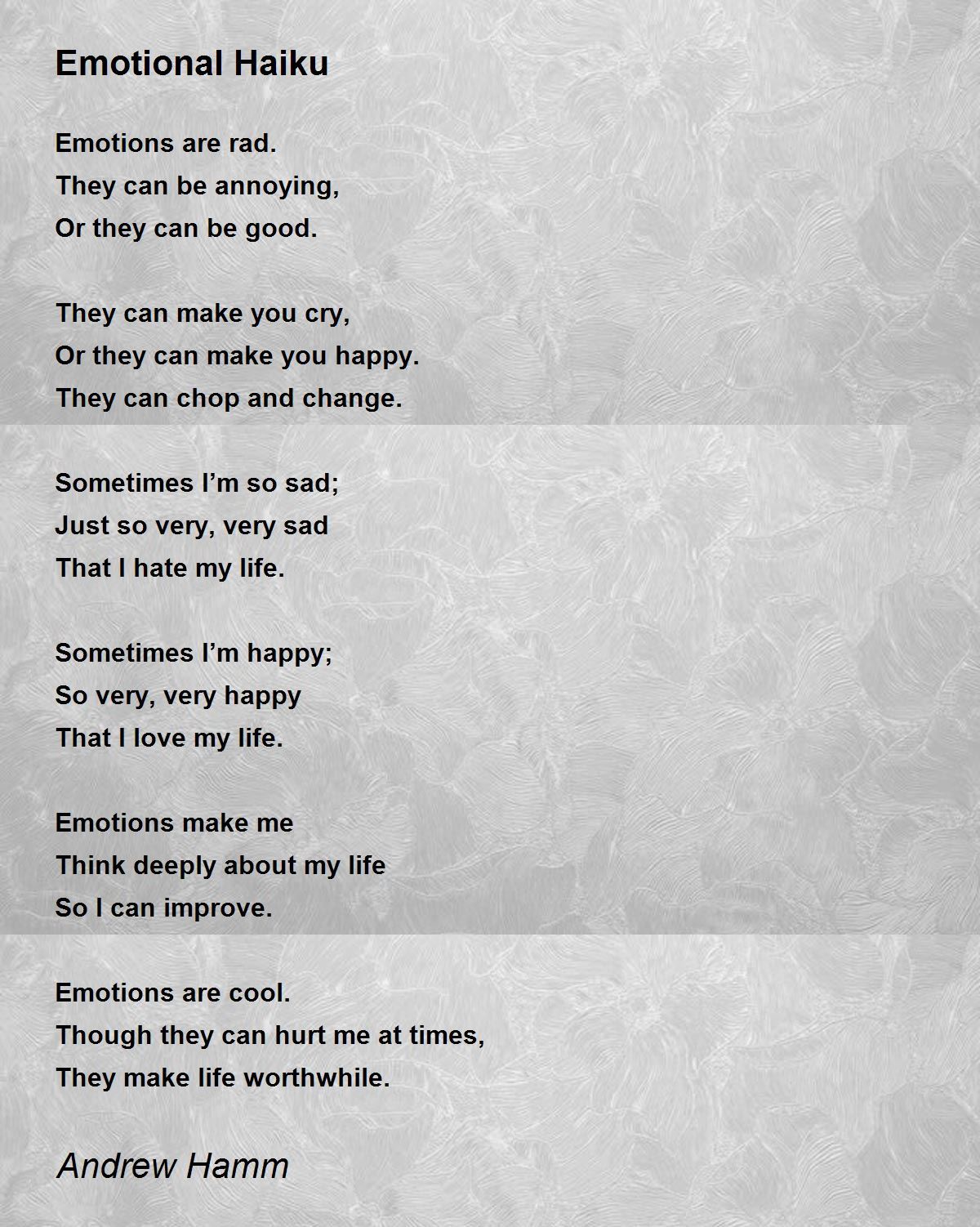 Emotional Haiku Emotional Haiku Poem by Andrew Hamm