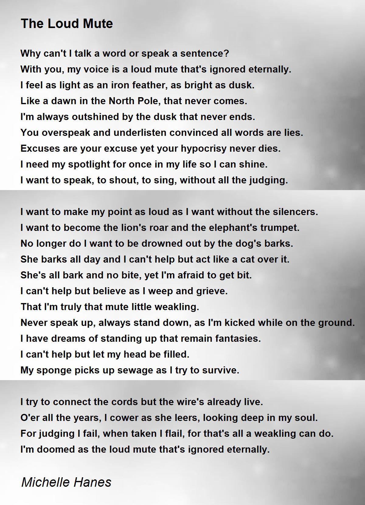 The Loud Mute The Loud Mute Poem by Michelle Hanes