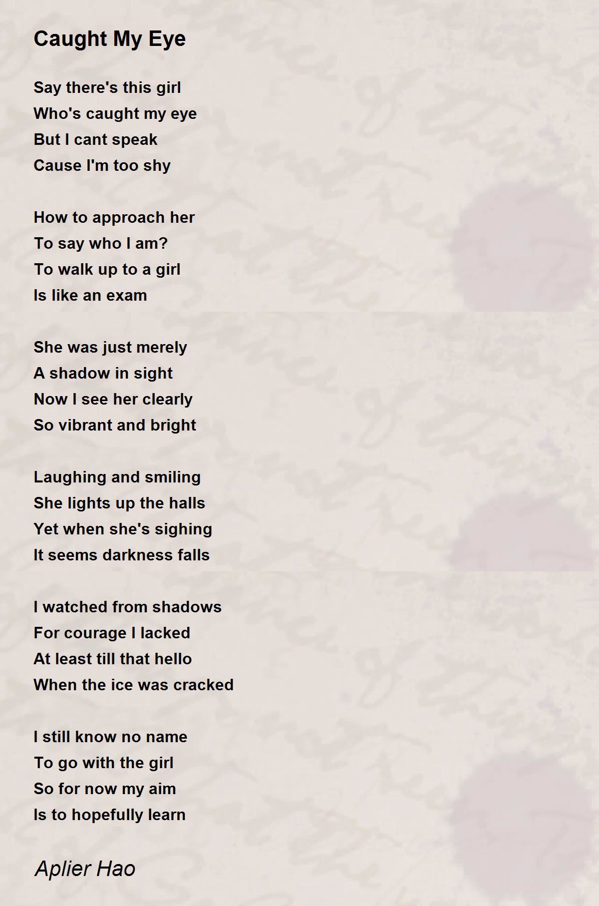 Caught My Eye By Aplier Hao Caught My Eye Poem