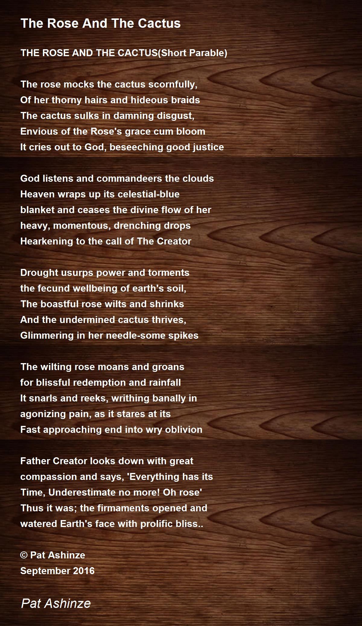 The Rose And The Cactus The Rose And The Cactus Poem by Pat Ashinze