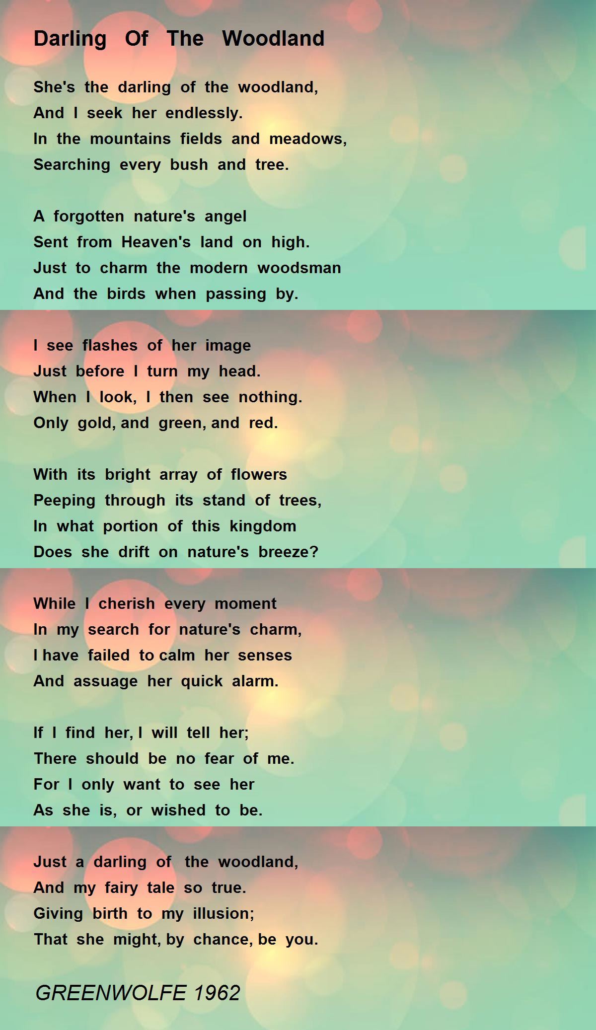 Darling Of The Woodland Darling Of The Woodland Poem by GREENWOLFE 1962