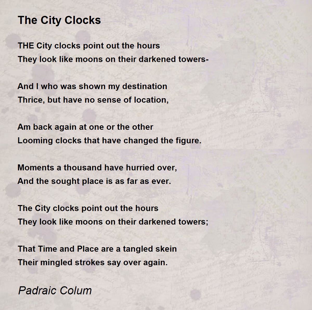 The City Clocks The City Clocks Poem by Padraic Colum