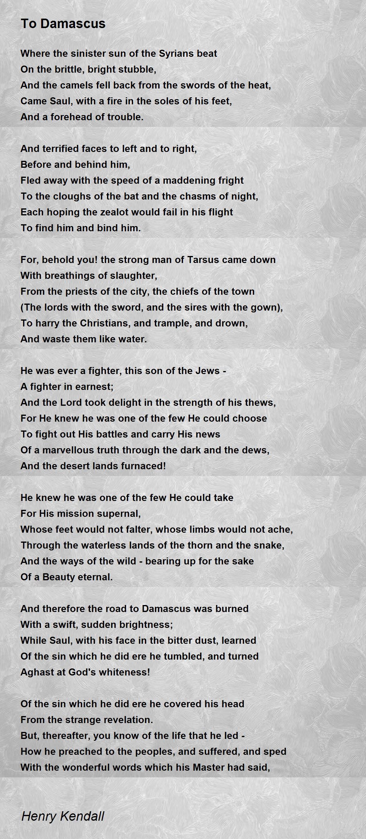 To Damascus To Damascus Poem by Henry Kendall