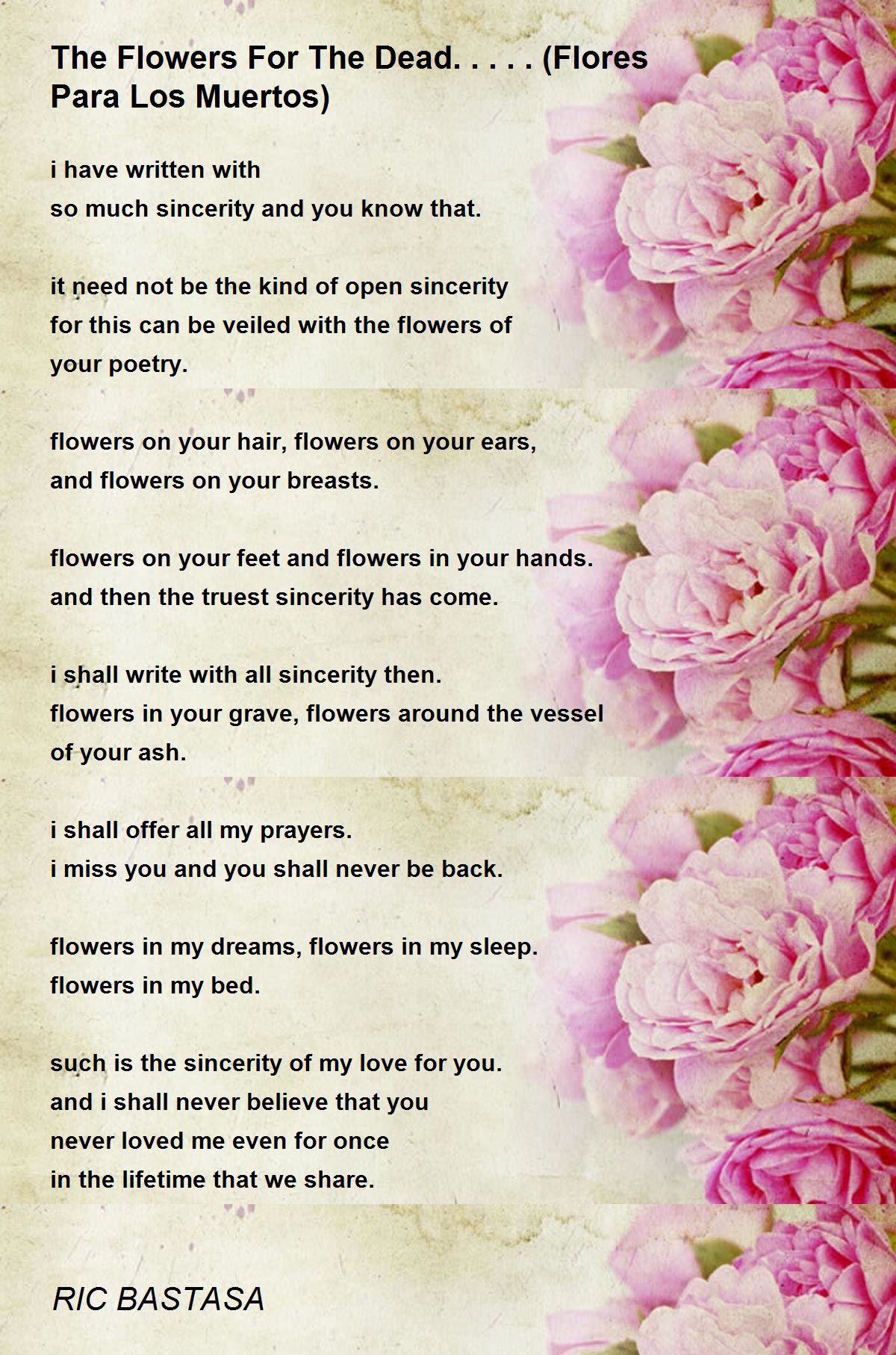 The Flowers For The Dead.....(Flores Para Los Muertos) by RIC BASTASA