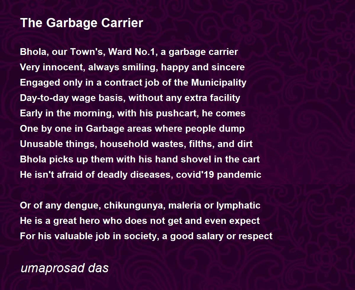 The Garbage Carrier Poem by umaprosad das Poem Hunter