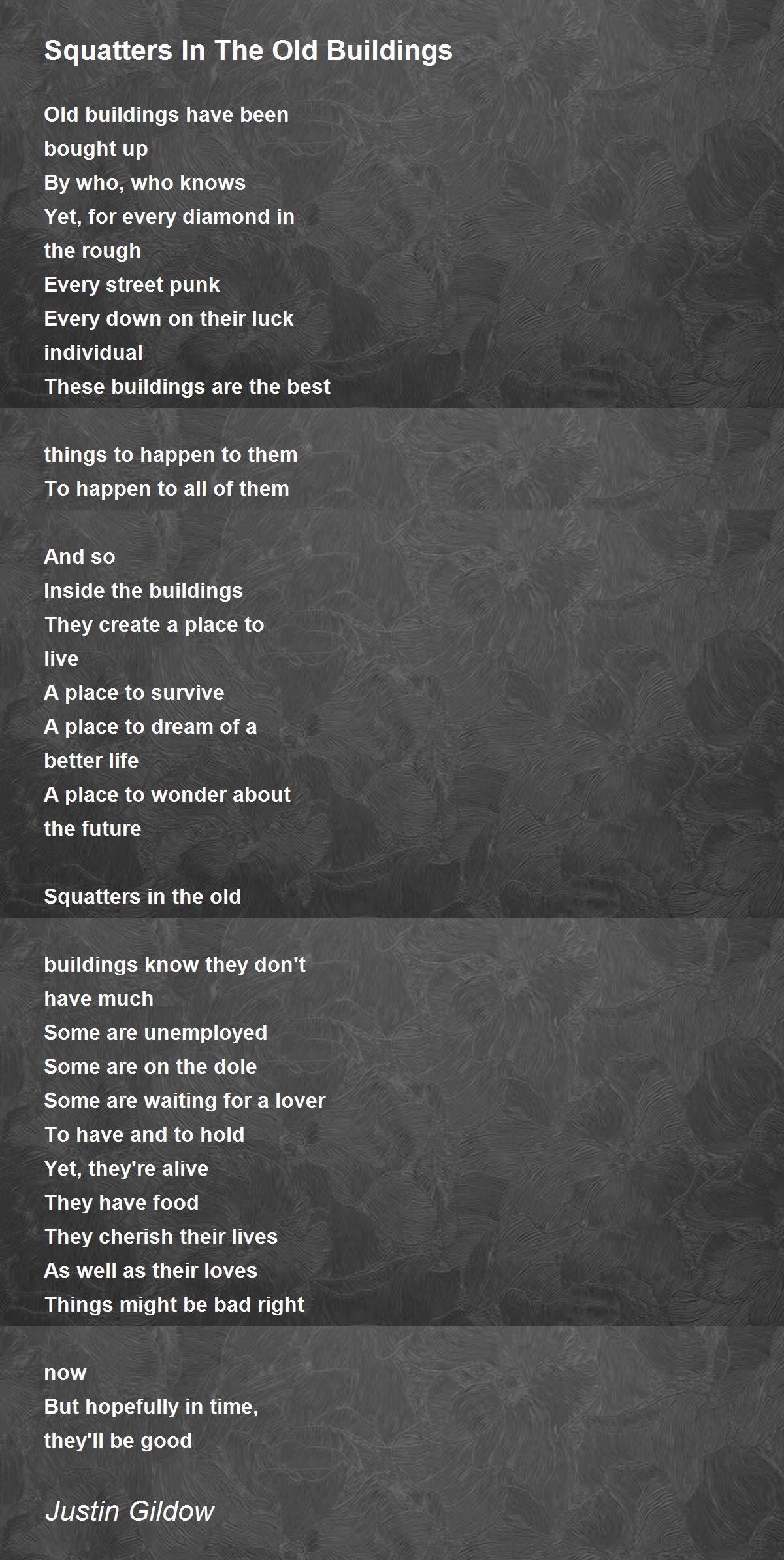 Squatters In The Old Buildings Squatters In The Old Buildings Poem by