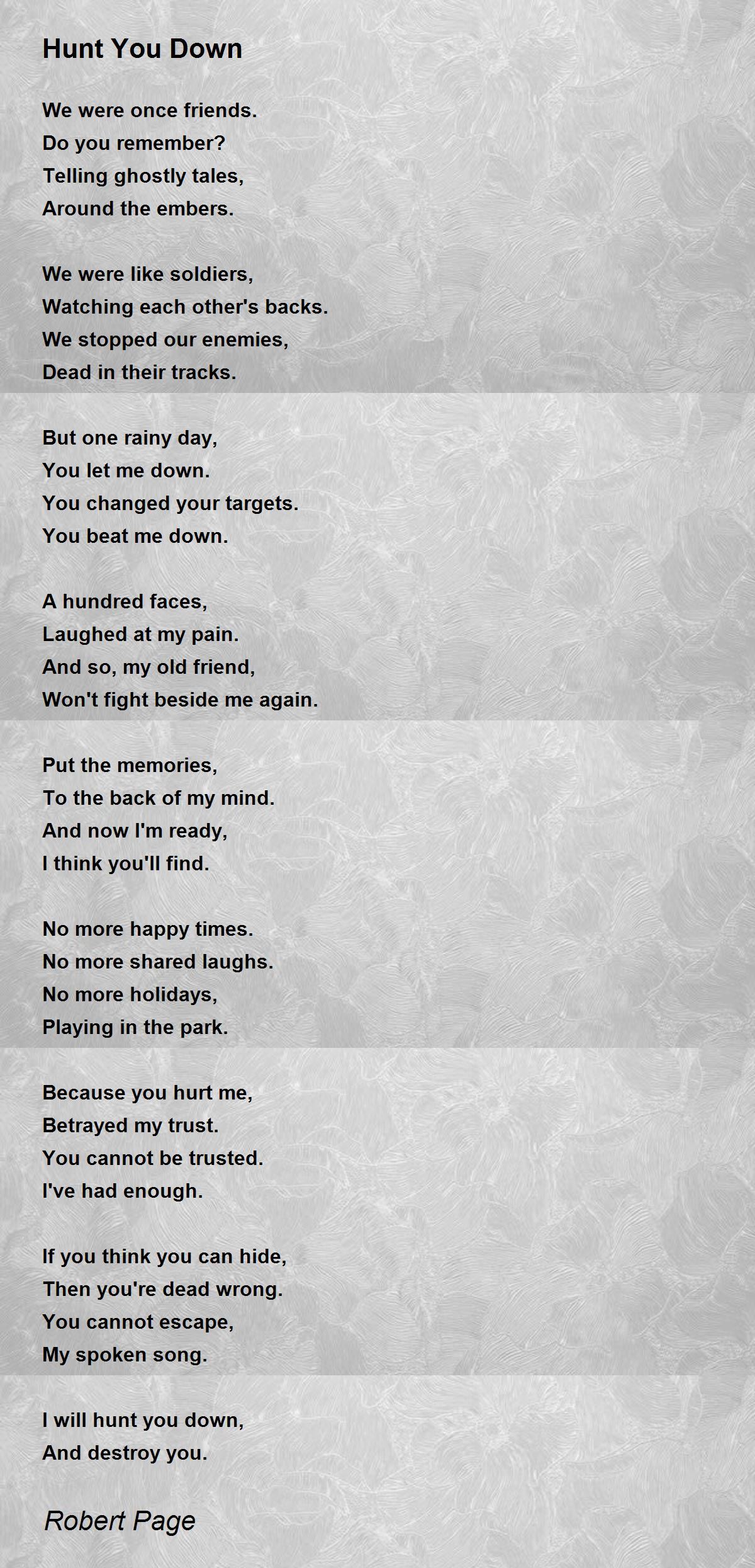 Hunt You Down By Robert Page Hunt You Down Poem