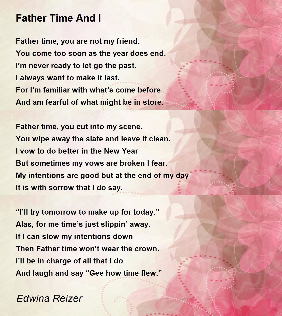 Father Time And I Father Time And I Poem by Edwina Reizer