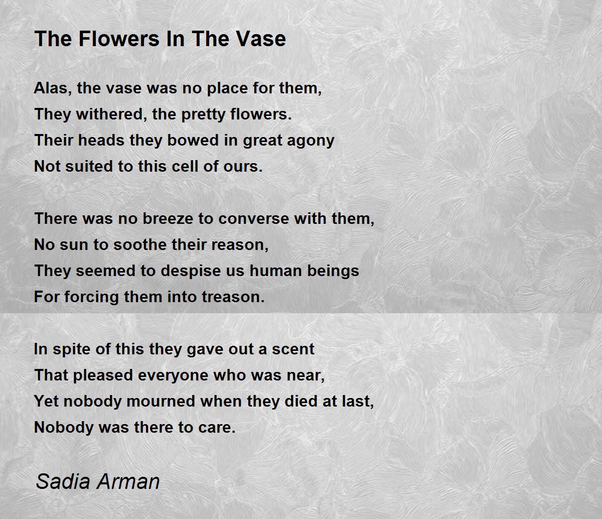 The Flowers In The Vase by Sadia Arman The Flowers In The Vase Poem