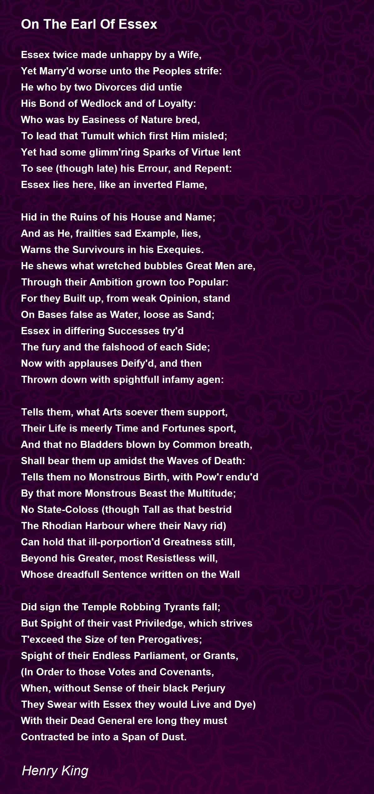 On The Earl Of Essex On The Earl Of Essex Poem by Henry King