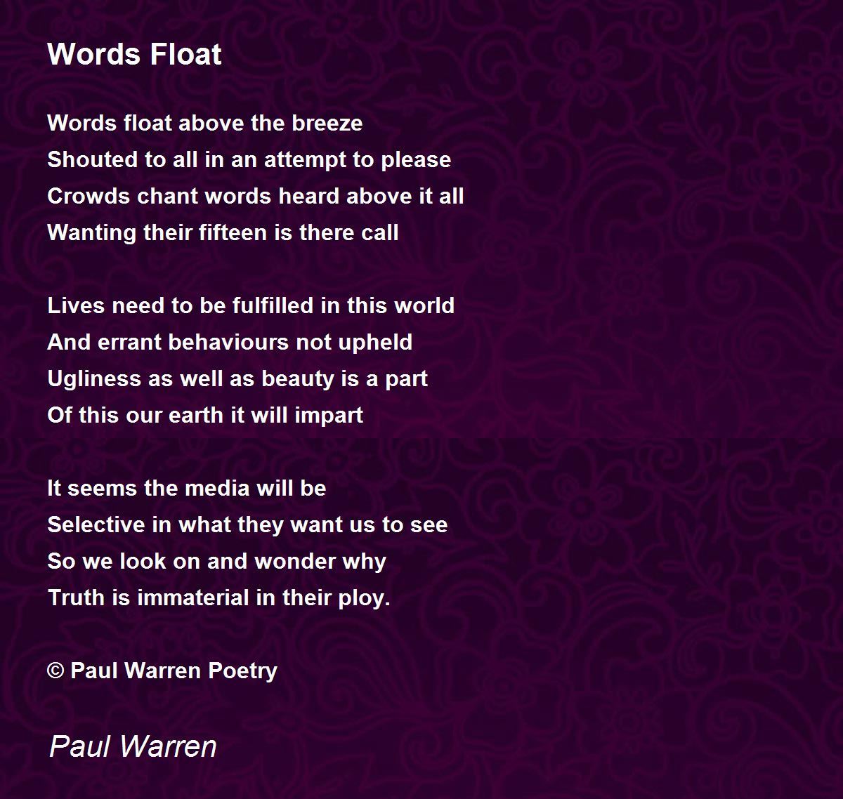 Words Float Poem by Paul Warren Poem Hunter