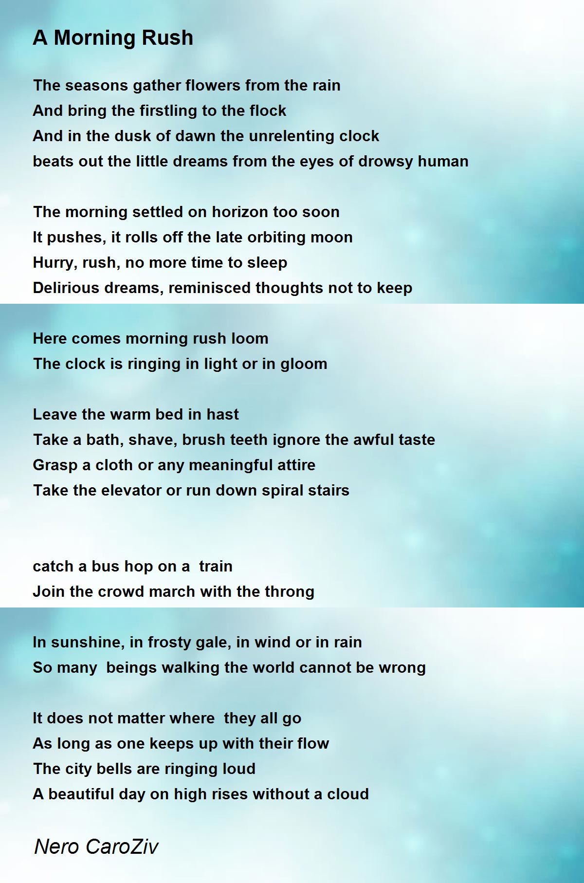 A Morning Rush A Morning Rush Poem By Nero Caroziv