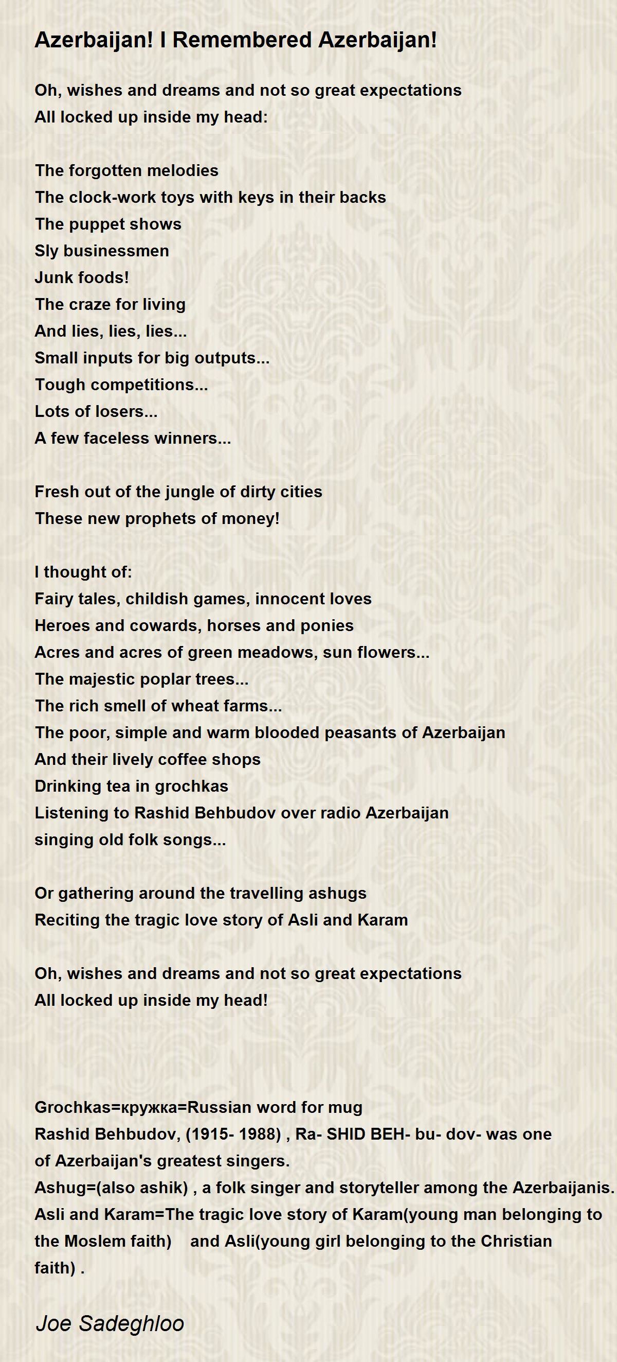 Azerbaijan! I Remembered Azerbaijan! Poem by Joe Sadeghloo - Poem Hunter