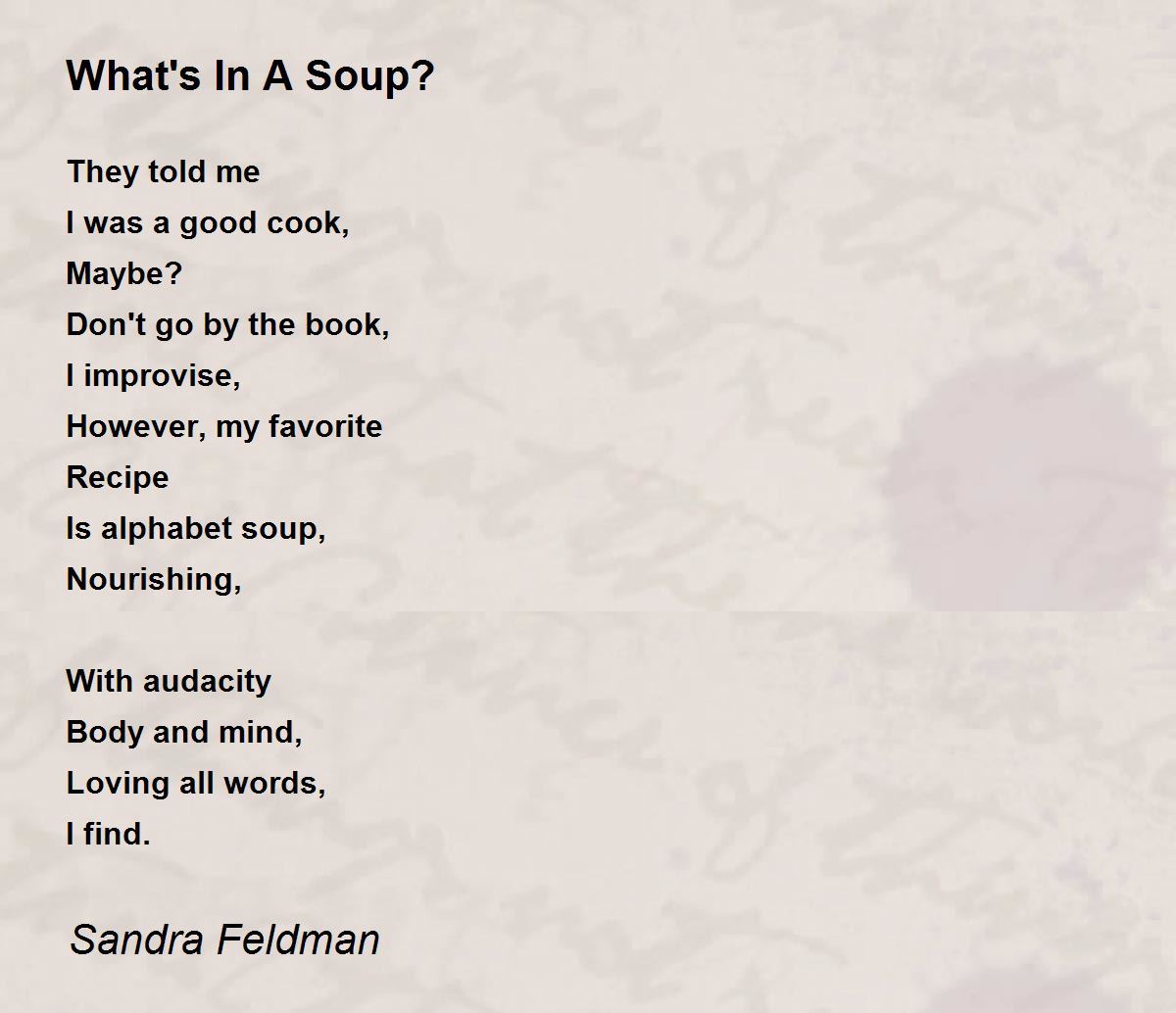 What's In A Soup? Poem by Sandra Feldman Poem Hunter